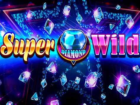Jogue Super Diamond Wild online
